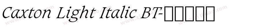 Caxton Light Italic BT字体转换